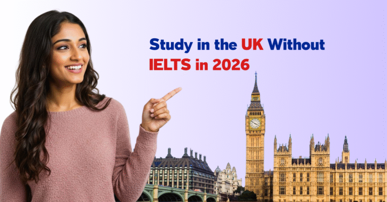 Study in the UK Without IELTS in 2026